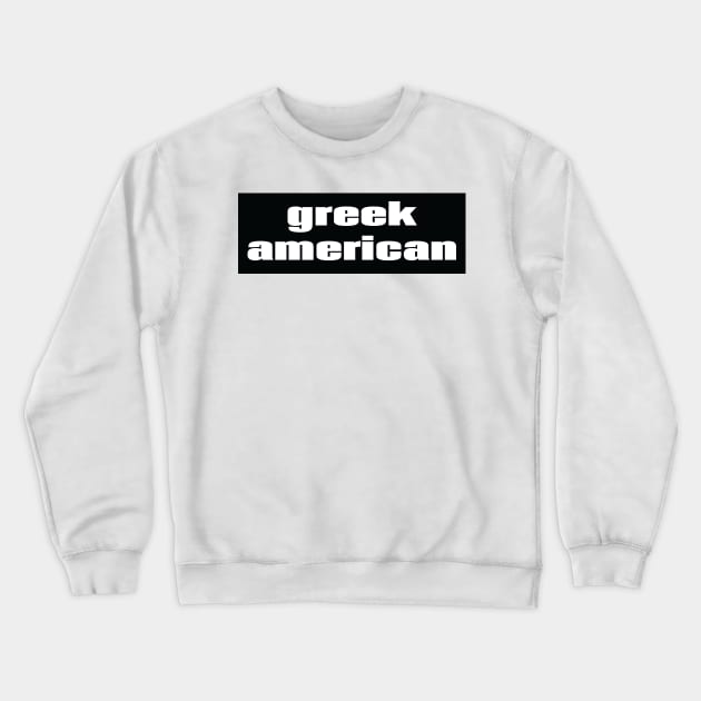 Greek American Crewneck Sweatshirt by ProjectX23Red